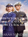 When Tides Turn When Tides Turn