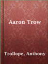 Aaron Trow Aaron Trow