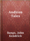 Andiron Tales Andiron Tales