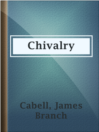 Chivalry Chivalry