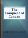 The Conquest of Canaan The Conquest of Canaan
