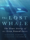The Lost Whale The Lost Whale