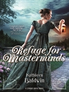 Refuge for Masterminds Refuge for Masterminds