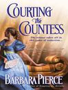 Courting the Countess Courting the Countess