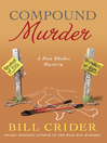 Compound Murder--A Dan Rhodes Mystery Compound Murder--A Dan Rhodes Mystery
