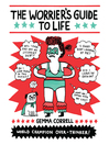 The Worrier's Guide to Life The Worrier's Guide to Life