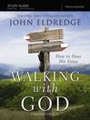 The Walking With God Study Guide The Walking With God Study Guide