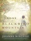 Cover image for Sons of Blackbird Mountain