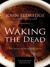 Waking the Dead Waking the Dead