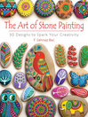 The Art of Stone Painting The Art of Stone Painting