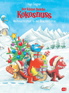 Der kleine Drache Kokosnuss--Weihnachtsfest in der Drachenhöhle