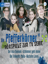 Die Pfefferkörner – Hörspiele zur TV Serie (Staffel 14) : Der rosa Diamant--Schlimmer geht immer--Die Trinkgeld-Mafia--Nächstes Level
