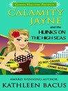 Calamity Jayne and the Hijinks on the High Seas Calamity Jayne and the Hijinks on the High Seas
