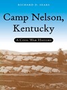 Cover image for Camp Nelson, Kentucky