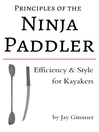 Principles of the Ninja Paddler