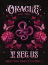 I See Us (Oracle 3) I See Us (Oracle 3)