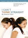 I Can't Think Straight I Can't Think Straight