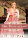 Never Borrow A Baronet Never Borrow A Baronet