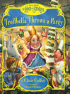 Trollbella Throws A Party Trollbella Throws A Party