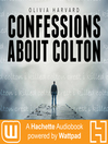Confessions About Colton Confessions About Colton