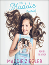 The Maddie Diaries The Maddie Diaries