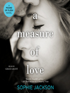 A Measure of Love A Measure of Love
