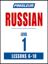 Pimsleur Russian Level 1 Lessons 6-10 MP3 Pimsleur Russian Level 1 Lessons 6-10 MP3