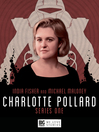 Charlotte Pollard Series 1 Charlotte Pollard Series 1