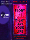 This Story Might Save Your Life