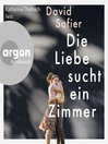Die Liebe sucht ein Zimmer