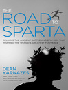 The Road to Sparta The Road to Sparta