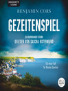 Gezeitenspiel : Ein Normandie-Krimi