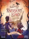 Die Geheimnisse von Ravenstorm Island  2 : Das Geisterschiff