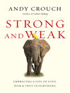 Strong and Weak Strong and Weak