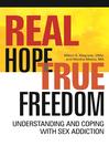 Real Hope, True Freedom Real Hope, True Freedom