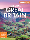 Fodor's Essential Great Britain Fodor's Essential Great Britain