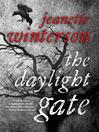 The Daylight Gate The Daylight Gate