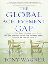 The Global Achievement Gap The Global Achievement Gap