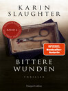 Bittere Wunden : Thriller