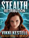Stealth Retribution Stealth Retribution