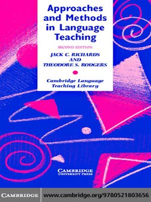 Approaches and Methods in Language Teaching by Jack C. Richards ...