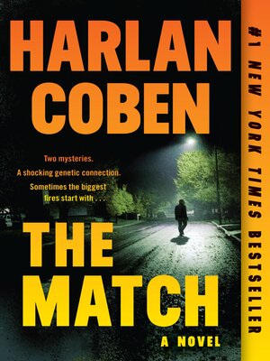 The Match by Harlan Coben · OverDrive: ebooks, audiobooks, and more for  libraries and schools