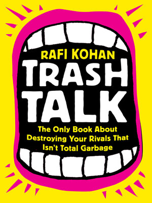 Trash Talk: What You Throw Away Book by Jeff Garside, Amy Tilmont