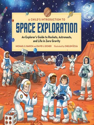 A Child's Introduction to Space Exploration by Michael E. Bakich ...