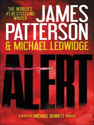 Alert by James Patterson · OverDrive: Free ebooks, audiobooks & movies ...