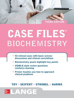 Case Files Biochemistry 3 E