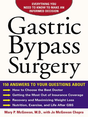 Gastric Bypass Surgery by Mary McGowan · OverDrive: ebooks, audiobooks, and videos for libraries ...