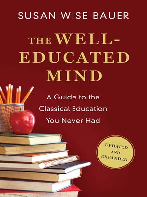 The well-educated mind