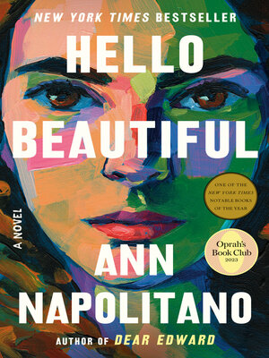 Hello Beautiful by Ann Napolitano · OverDrive: ebooks, audiobooks