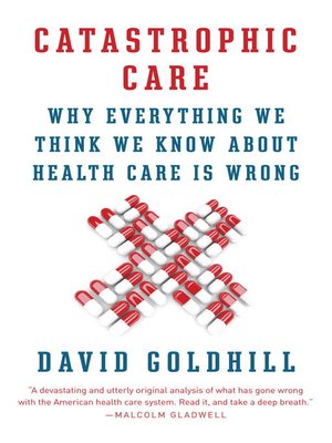 Catastrophic care